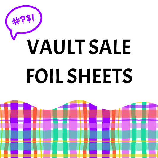 Vault Sale Foil Sheets