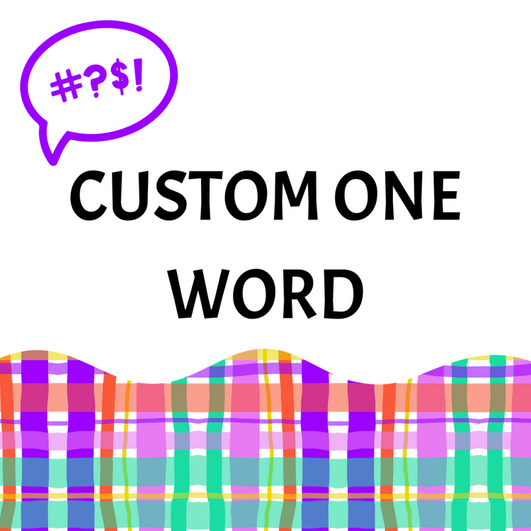 One Word Custom Stickers
