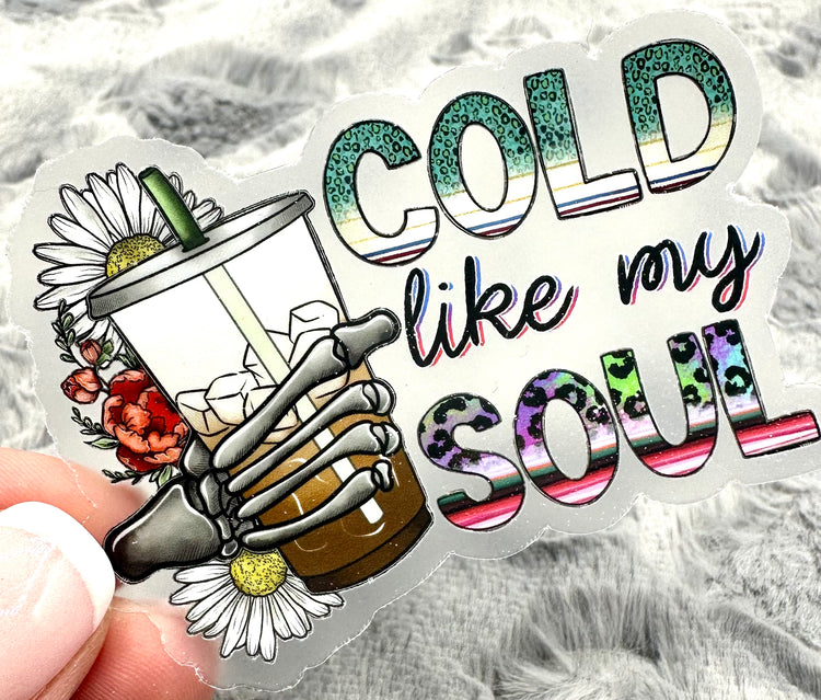 Cold Like My Soul